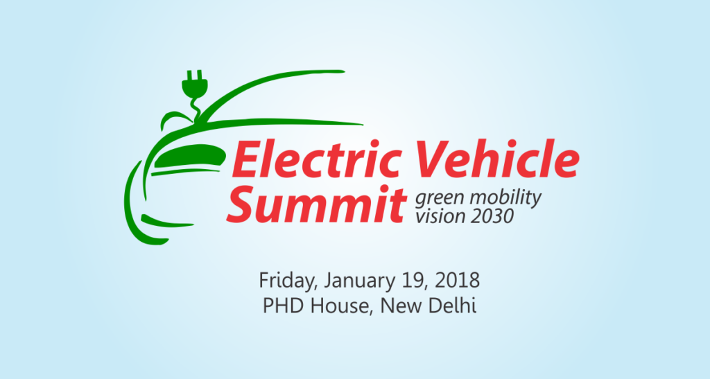 Leadership Summit on Electric Vehicle on 19 Jan at PHD Chamber in New