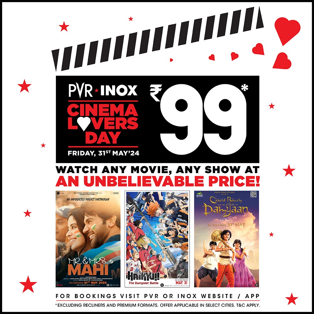 CINEMA LOVERS DAY RETURNS WITH MOVIES FOR JUST RS 99/ CINEMA LOVERS